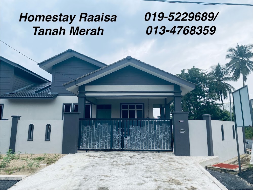 Homestay Raaisa Tanah Merah
