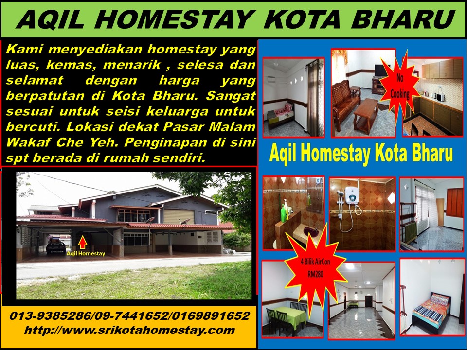 Homestay Kota Bharu Aqil