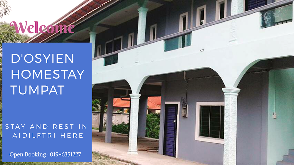 D'OSYIEN HOMESTAY TUMPAT