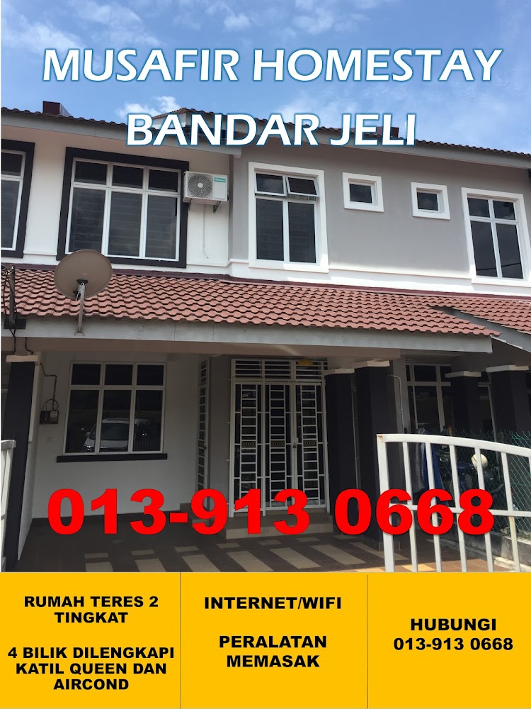 Musafir Homestay, Bandar Jeli - Selesa dan Berbaloi
